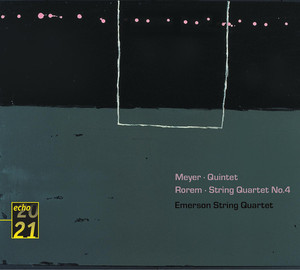 Meyer: Quintet / Rorem: String Quartet No. 4 cover