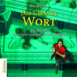 Das gläserne Wort