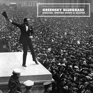 Shouted, Written Down, & Quoted album
