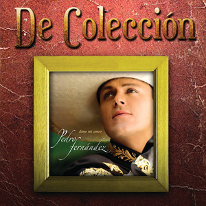 Dime Mi Amor (De Colección 2) album