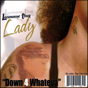 Lonesome Thug Lady