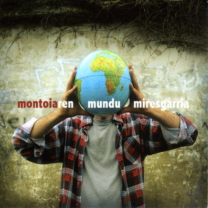Montoiaren mundu miresgarria cover