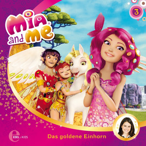 Folge 3: Das goldene Einhorn (Das Original-Hörspiel zur TV-Serie)