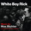 White Boy Rick (Original Motion Picture Soundtrack) cover
