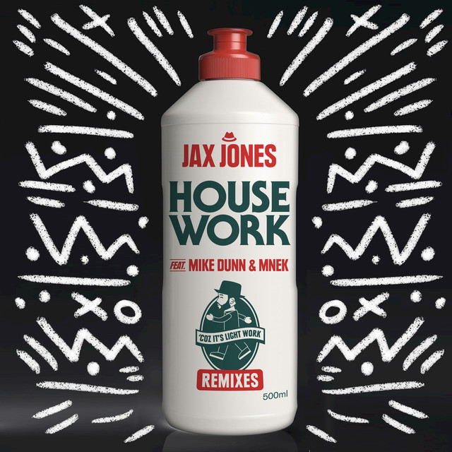 Jax Jones House Work Extended Mix