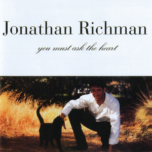 You Must Ask the Heart album