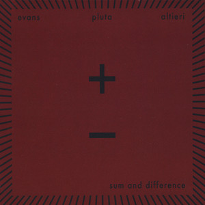 Peter Evans, Sam Pluta & Jim Altieri