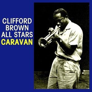 Clifford Brown All Stars