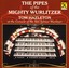 Rodgers, R.: Garrick Gaieties / Torch, S.: On A Spring Note / Sullivan, A.: the Lost Chord (The Pipes of the Mighty Wurlitzer) Albumcover