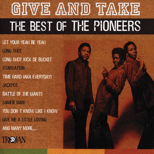 Give and Take: The Best of the Pioneers album