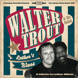 Luther's Blues: A Tribute to Luther Allison cover