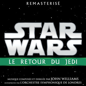 Star Wars: Le Retour du Jedi (Bande Originale du Film) album