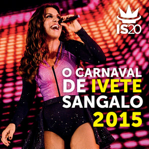 O Carnaval De Ivete Sangalo 2015 (Ao Vivo) album