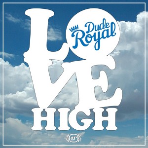 Dude Royal