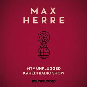 MTV Unplugged Kahedi Radio Show (Deluxe Version) cover