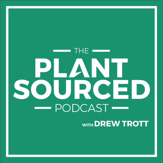 The Plant Sourced Podcast | Podcast on Spotify