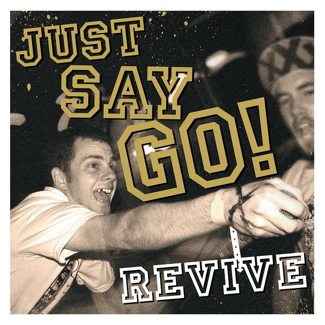 Just Say Go! Photo