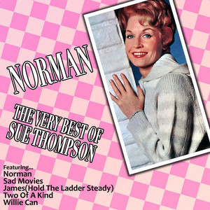 Norman: The Very Best of Sue Thompson cover
