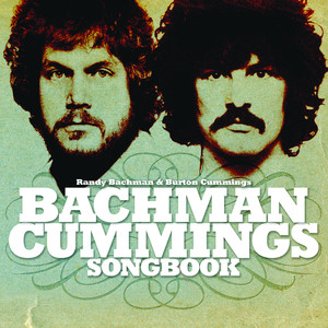 The Bachman Cummings Songbook album