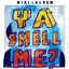 Ya Smell Me cover
