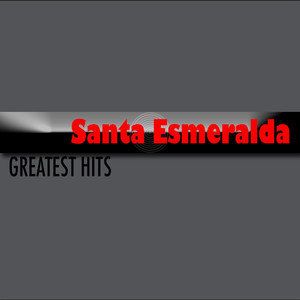 Santa Esmeralda (Greatest Hits) album