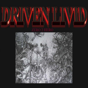 Driven Livid