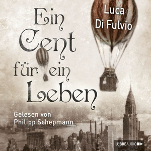 Ein Cent für ein Leben (Ungekürzt)