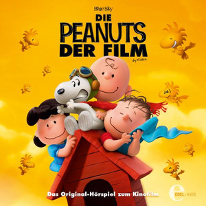 Die Peanuts: Das Original-Hörspiel zum Kinofilm