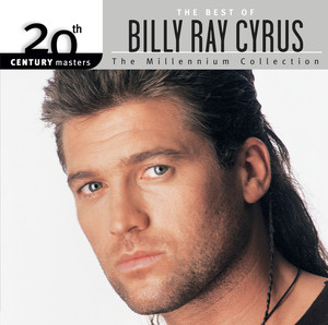 20th Century Masters: The Millennium Collection: The Best of Billy Ray Cyrus album