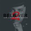 Believer 2 Albumcover