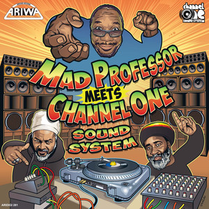 Mad Professor Meets Channel One album