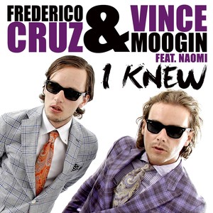 Frederico Cruz & Vince Moogin