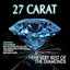 The Diamonds: 27 Carat,The Very Best of The Diamonds cover