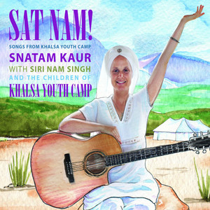 Sat Nam! Songs from Khalsa Youth Camp album