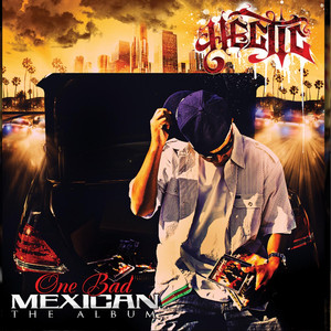 One Bad Mexican album