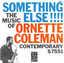 The Music Of Ornette Coleman: Something Else!!! cover