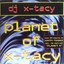 Planet of X-Tacy Albumcover
