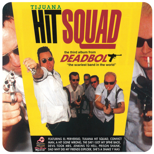 Tijuana Hit Squad cover