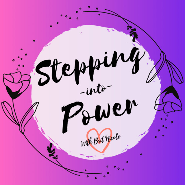 Stepping Into Power | Podcast on Spotify