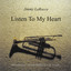 Listen To My Heart Albumcover