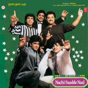 Nachi Saadde Naal cover