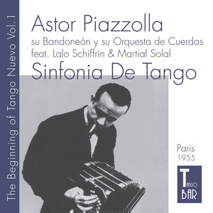 Astor Piazzolla su Bandone&oacute;n y su Orquesta de Cuerdas