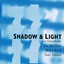 Shadow & Light Albumcover