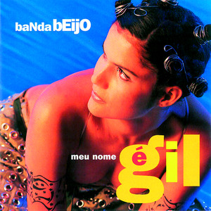 Meu Nome é GIL cover