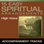 15 Easy Spiritual Arrangements, High Voice (Accompaniment Tracks) Albumcover