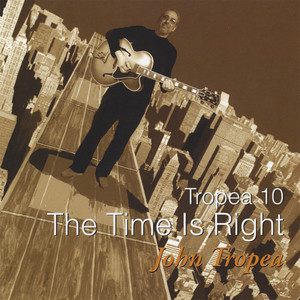 Tropea 10 - The Time Is Right cover