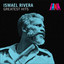 Ismael Rivera - Greatest Hits cover