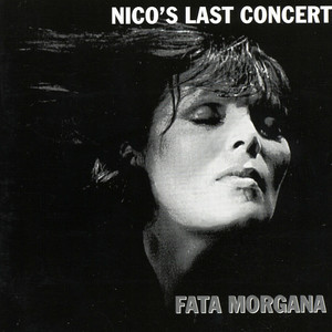 Nico's Last Concert 
