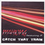 Catch That Train - EP Albumcover