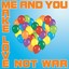 Make Love Not War Albumcover